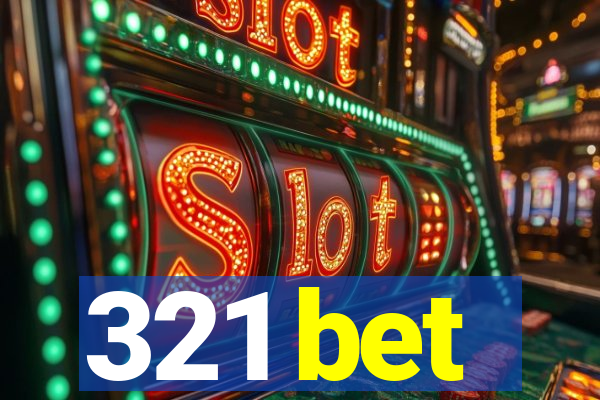 321 bet